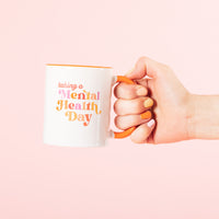Mental Health Day Mug