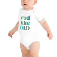 Rad like Dad Baby Short Sleeve Onesie