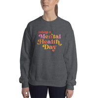 Mental Health Day Unisex Sweatshirt