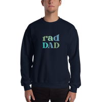 Rad Dad Unisex Sweatshirt