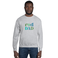 Rad Dad Unisex Sweatshirt