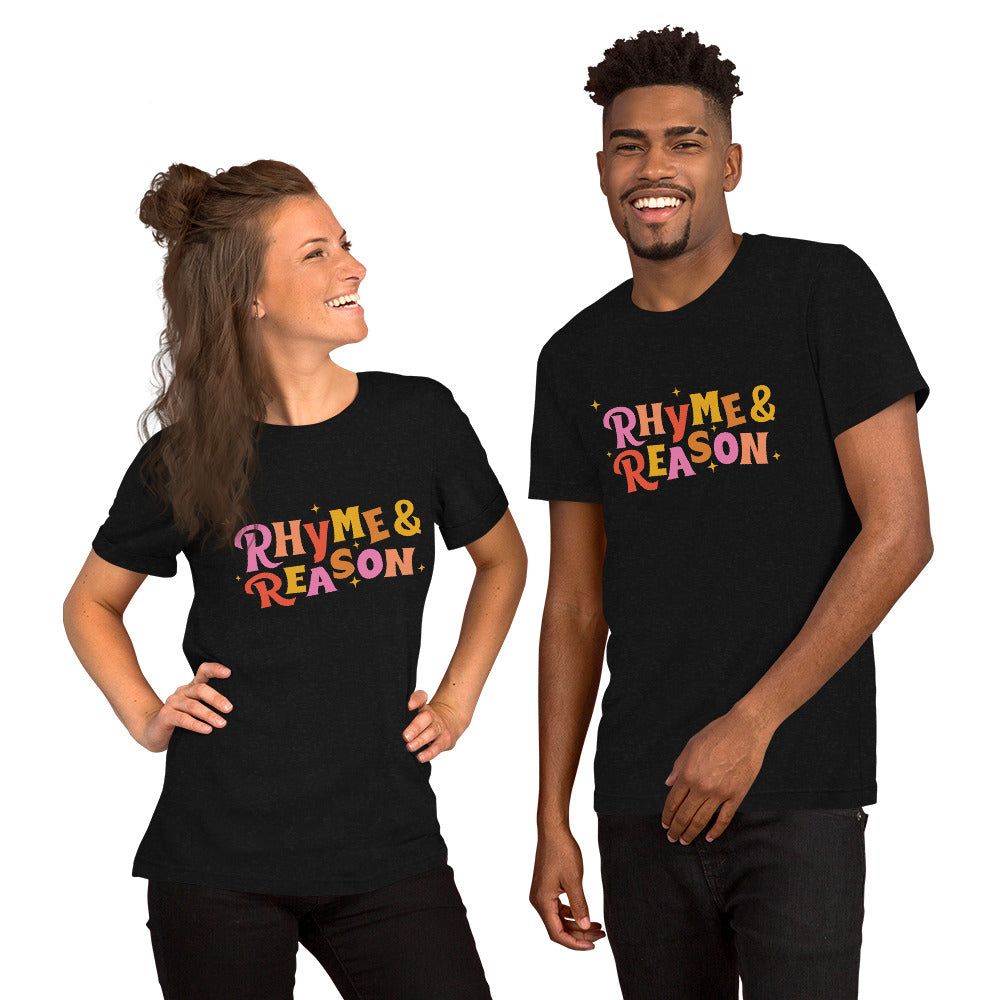 Rhyme and Reason Unisex Tee