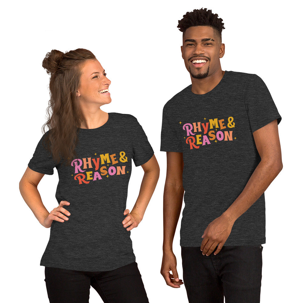 Rhyme and Reason Unisex Tee