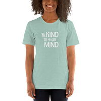 Be Kind to Your Mind Short-Sleeve Unisex T-Shirt