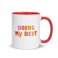 Doing My Best Mug