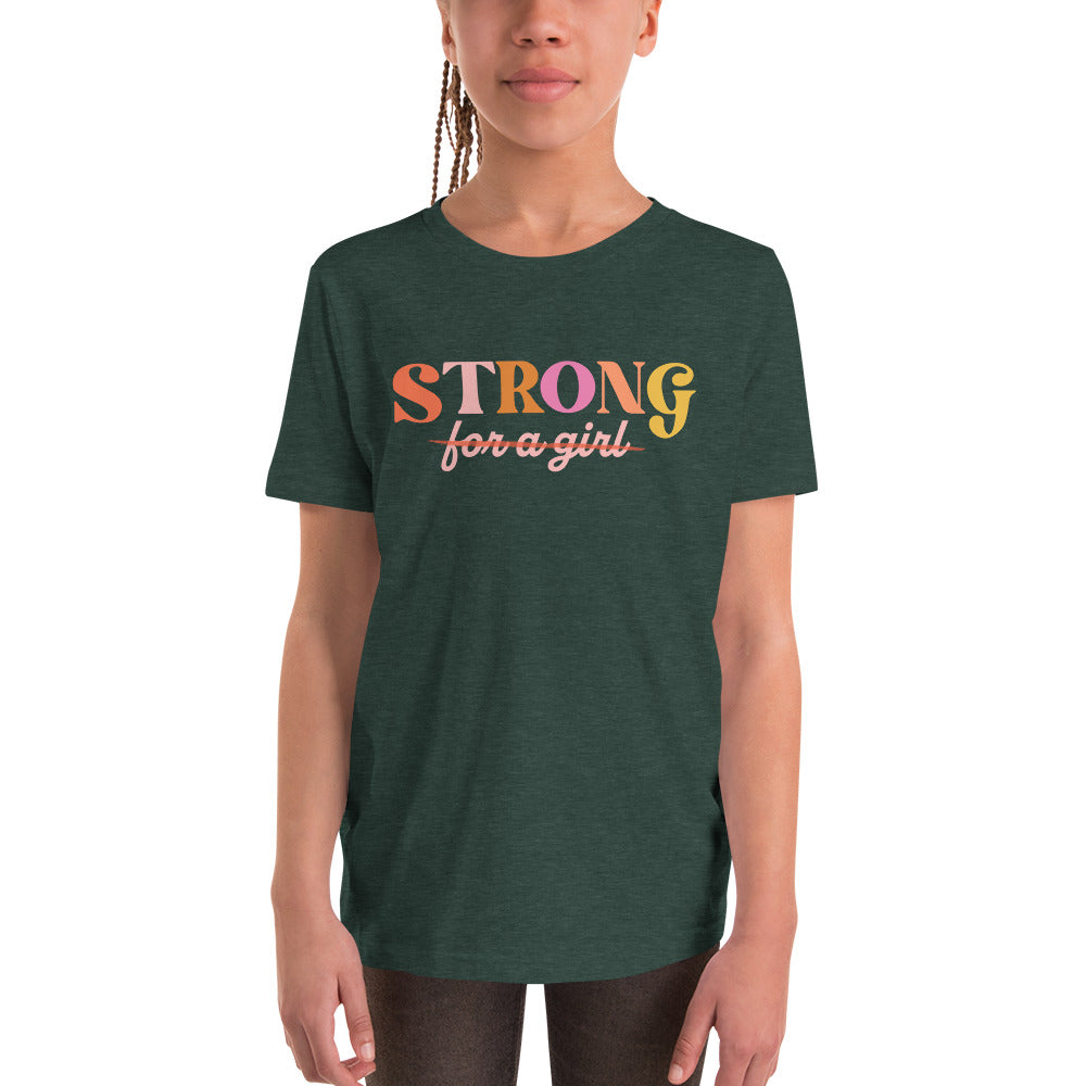 Strong for a Girl Youth Short Sleeve T-Shirt