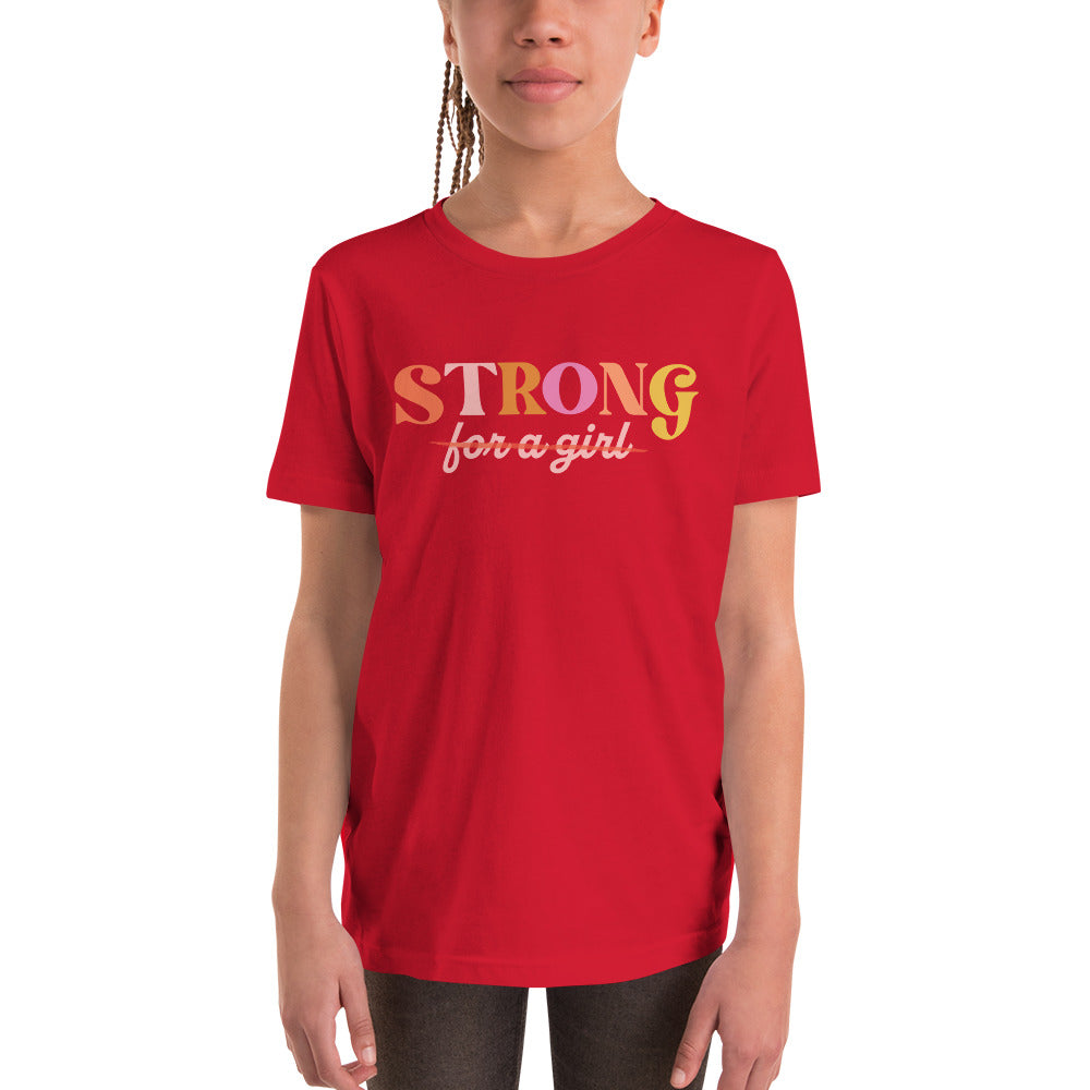 Strong for a Girl Youth Short Sleeve T-Shirt
