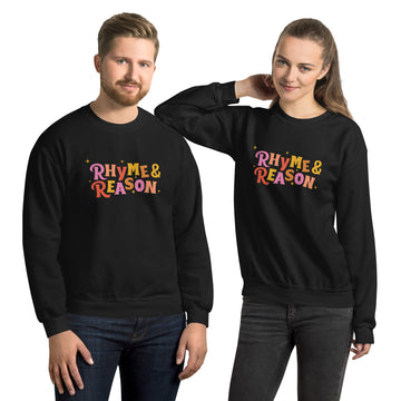 Rhyme & Reason Unisex Sweatshirt