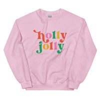 Holly Jolly Unisex Sweatshirt